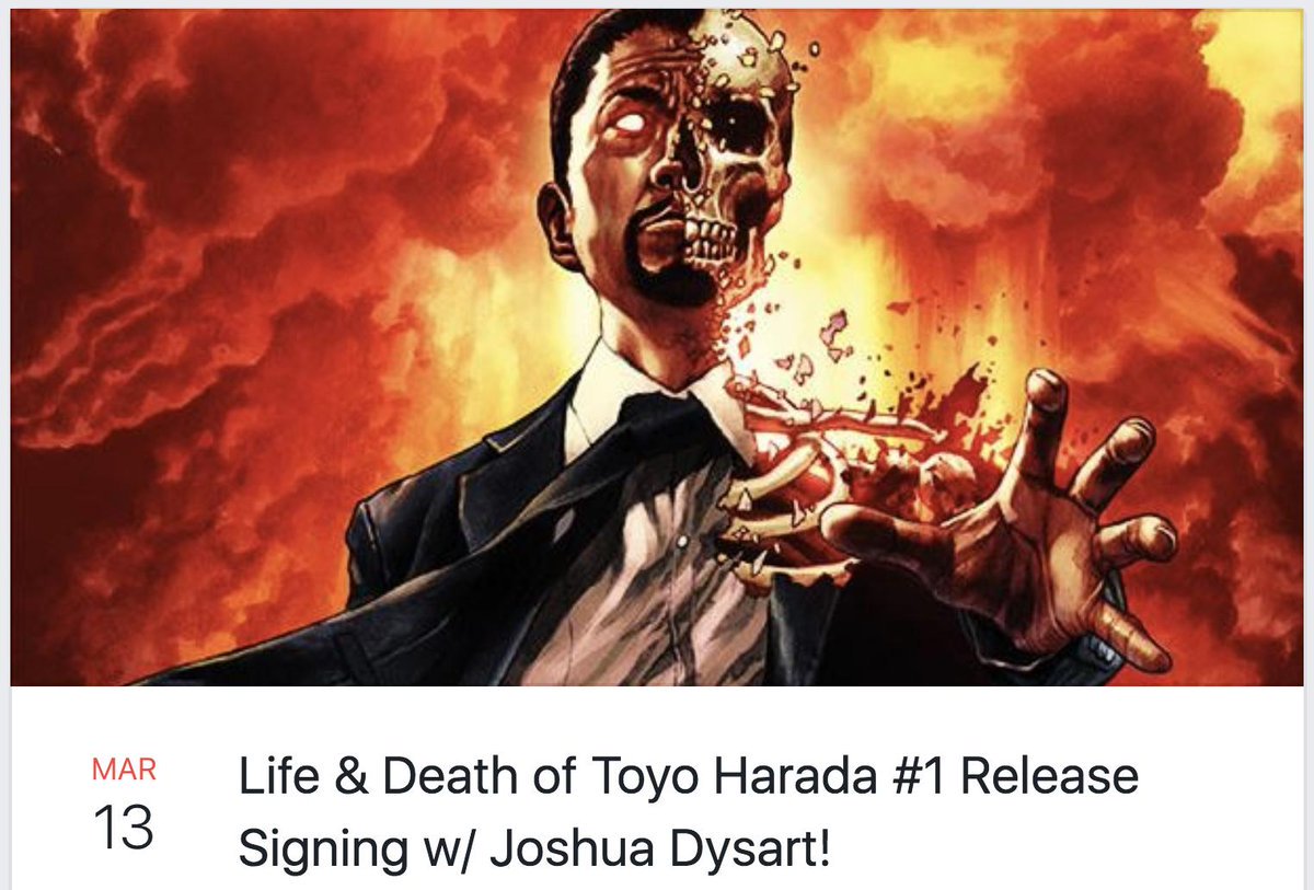 ValiantComics's tweet photo. THE LIFE AND DEATH OF TOYO HARADA #1 is approaching... make the most of this incredible comics moment at @cparadize's signing with @JoshuaDysart on 3/13, 5PM.
There's even a store exclusive cover by @MikeChoiArt!
#TLADOTH #liveevent https://t.co/eBlJ96U5Cj