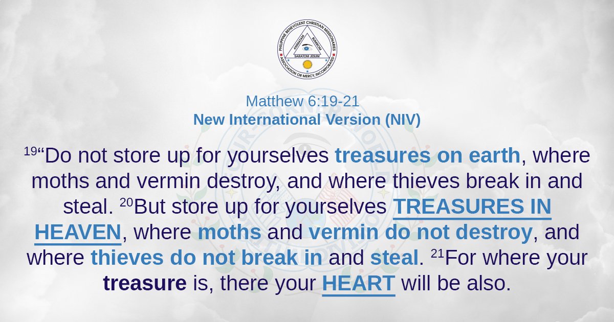 PBCMIntl's tweet photo. Matthew 6:19-21 New International Version (NIV)
#PBCMDivineMaster #DivineMasterTomasDEugenioSr #PBCMNational #Bible #Bibleverse #biblescripture #HolySpirit #Quote #PBCM #PBCMInternational #PBCMReligion #MasterTomasEugenioSr https://t.co/icXxDkN6gc