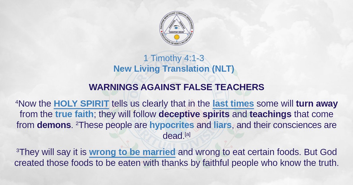 PBCMIntl's tweet photo. 1 Timothy 4:1-3 New Living Translation (NLT)
#MasterTomasEugenioSr #PBCM #PBCMInternational #DivineMasterTomasDEugenioSr #PBCMNational #PBCM #PBCMInternational #PBCMReligion #PBCMDoctrines @PBCMIntl https://t.co/UJpuCVxmlV