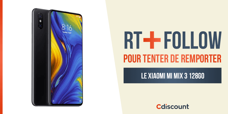 Cdiscount's tweet image. 🎁 #Concours

👉 Tentez de remporter un Xiaomi Mi Mix 3 128Go : bit.ly/2tXWjAe !

🔸 Pour tenter votre chance : 
1) #RT ce tweet
2) Follow @Cdiscount

TAS 14/03