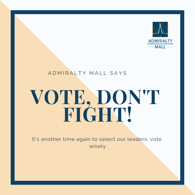 admiraltymall's tweet photo. It's election day again, time to exercise our again, let us go out in numbers to select our leaders. Vote do not fight, for  a better Nigeria. 
#NigeriaDecides2019 #Lagosdecides2019 #Election2019 #lagos #inec #ElectionDay #ElectionNotWar https://t.co/UHhgHbnVIB