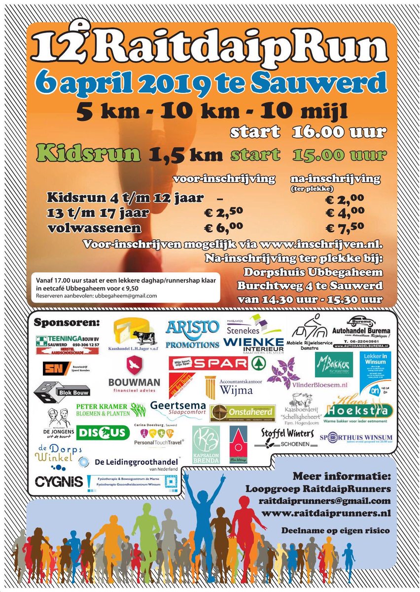 12e raitdaiprun in Sauwerd! Hier de poster met de informatie en de sponsoren! #raitdaiprunners #reitdiepdal #6april