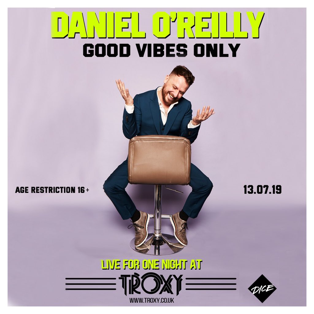 dapperlaughs's tweet image. HUGE NEWS! My new stand up show “Good Vibes Only” goes on sale MONDAY! For one HUGE night ONLY! To find out more &amp;amp; to set an ALERT &amp;amp; REMINDER so you definitely get tickets click here!! link.dice.fm/daniel-oreilly…