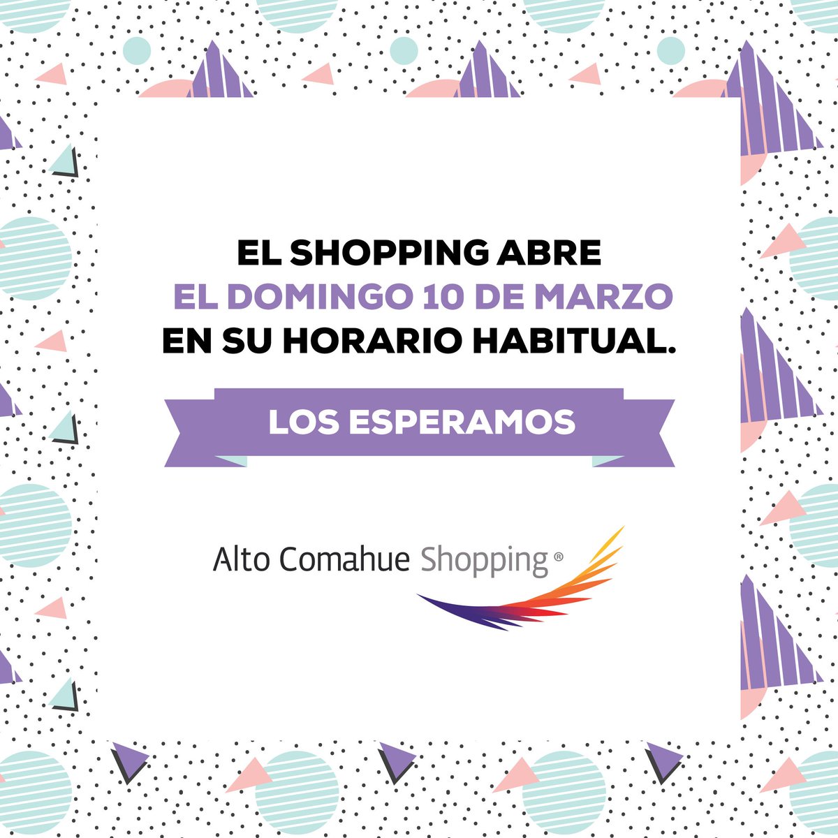 🔸 El centro comercial abrirá sus puertas en su horario habitual🔸