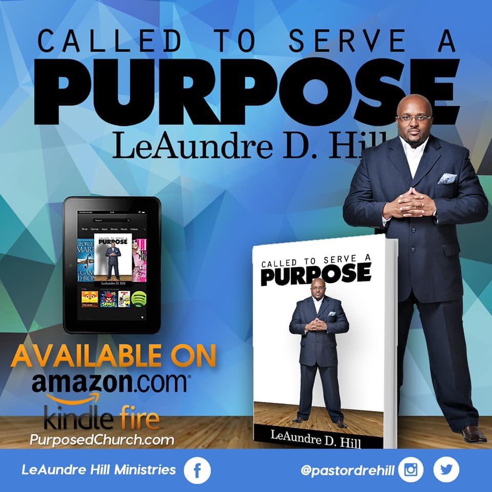 PastorDreHill's tweet photo. Go to @amazon and Get A Copy of #CalledToServeAPurpose @ https://t.co/n5kaPul0E8… https://t.co/aJLFDa7cdD