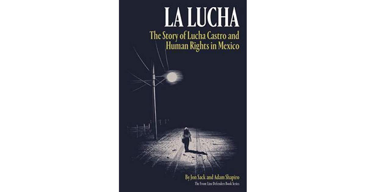 AdAstraComics's tweet photo. Today's #SJComix365 is "La Lucha: The Story of Lucha Castro and Human Rights in Mexico" ( @VersoBooks - 2015 ). #comics #graphicnovels #lucha #resistance #comicsjournalism #comicsaboutwomen #luchacastro #mexico #borderlands #juarez #juarezincomics #mexicoincomics https://t.co/zQXSpMNesM