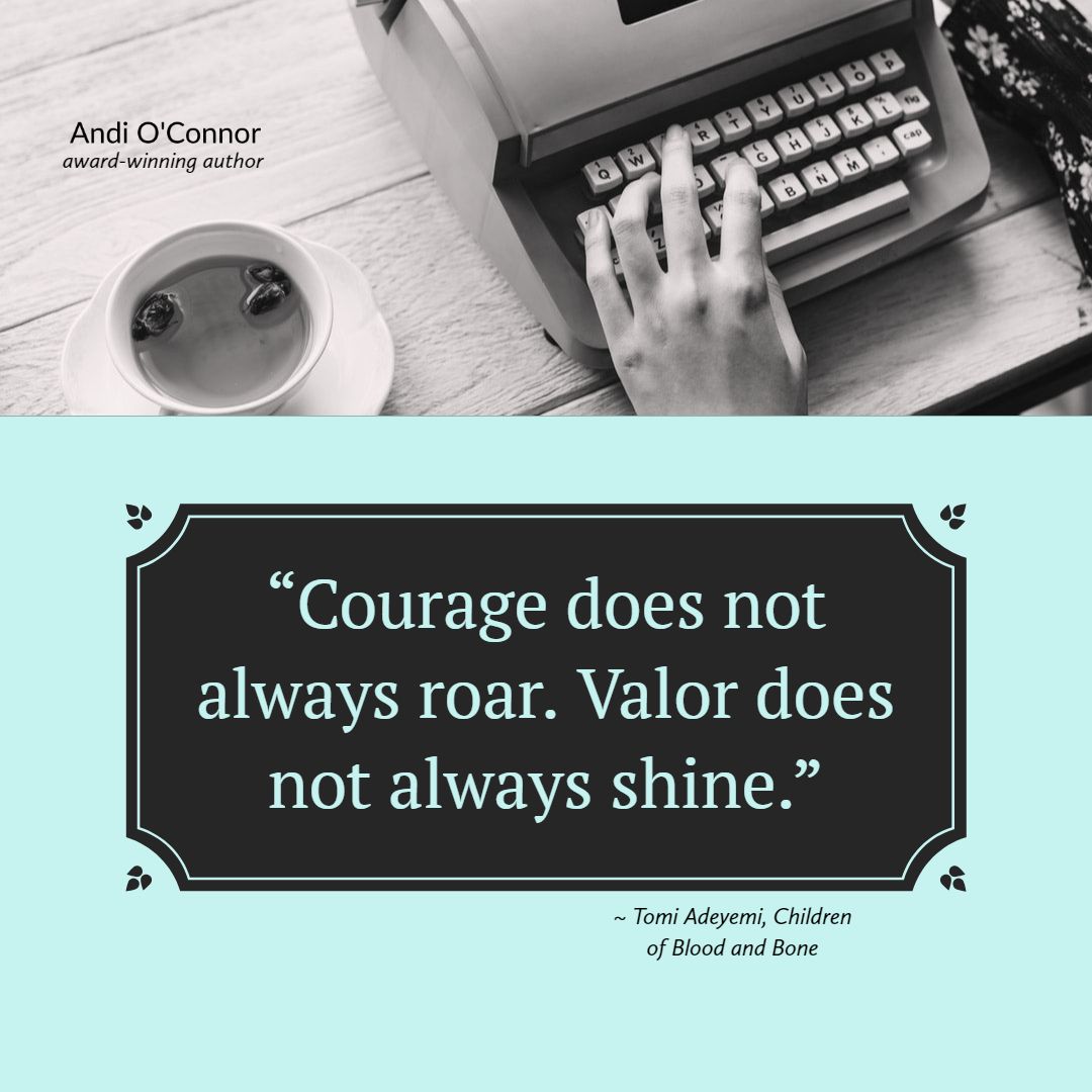 Such a true statement! Sometimes is the simplest acts that can take the most courage.

#authorquote #courage #WritingCommunity #quoteoftheday