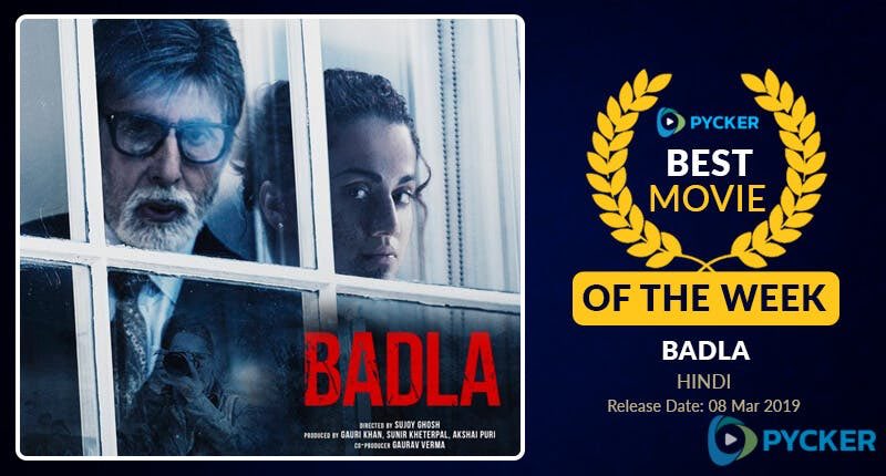 LeNonymous's tweet image. #Badla 

#PyckerIndiasBestMovieoftheWeek 

#Pycker India’s Best Movie of the Week 

pycker.com/articles/best-…