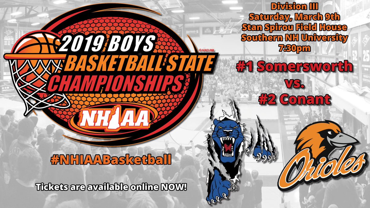 NHIAA_LOA's tweet photo. TODAY: 2019 NHIAA Division III Boys Basketball Championship game between the Conant Orioles and the Somersworth Hilltoppers! Tip-off is set for 7:30pm at SNHU. You can still get 🎟 here: https://t.co/L3LlrRgrfz #NHIAAbasketball https://t.co/2WCzpe9dKX