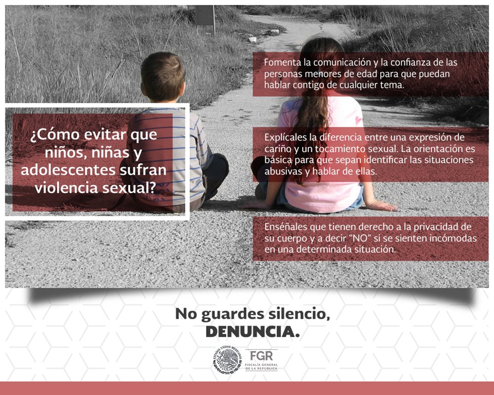 FGRMexico's tweet photo. Explica a tus hijas e hijos que nadie debe tocarles de ninguna manera que les haga sentir incómodos. Si alguien lo hace, deben decírtelo inmediatamente. #Infórmate y toma medidas de prevención contra el abuso sexual infantil en tu entorno familiar: #FEVIMTRA https://t.co/GkJkOiH35o