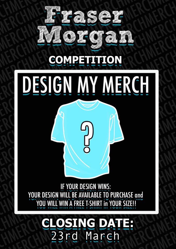 FraserMorganST's tweet photo. 🚨 COMPETITION TIME 🚨

Fraser wants new merch  and would like YOU to design it! 
If your design is picked, you get a free t-shirt (because who doesn’t like free shit).

Send all entries to @FraserMorganUK with the hashtag #FraserMerchComp . Ends 23/03.
Good luck! https://t.co/tP6mPLDCcg