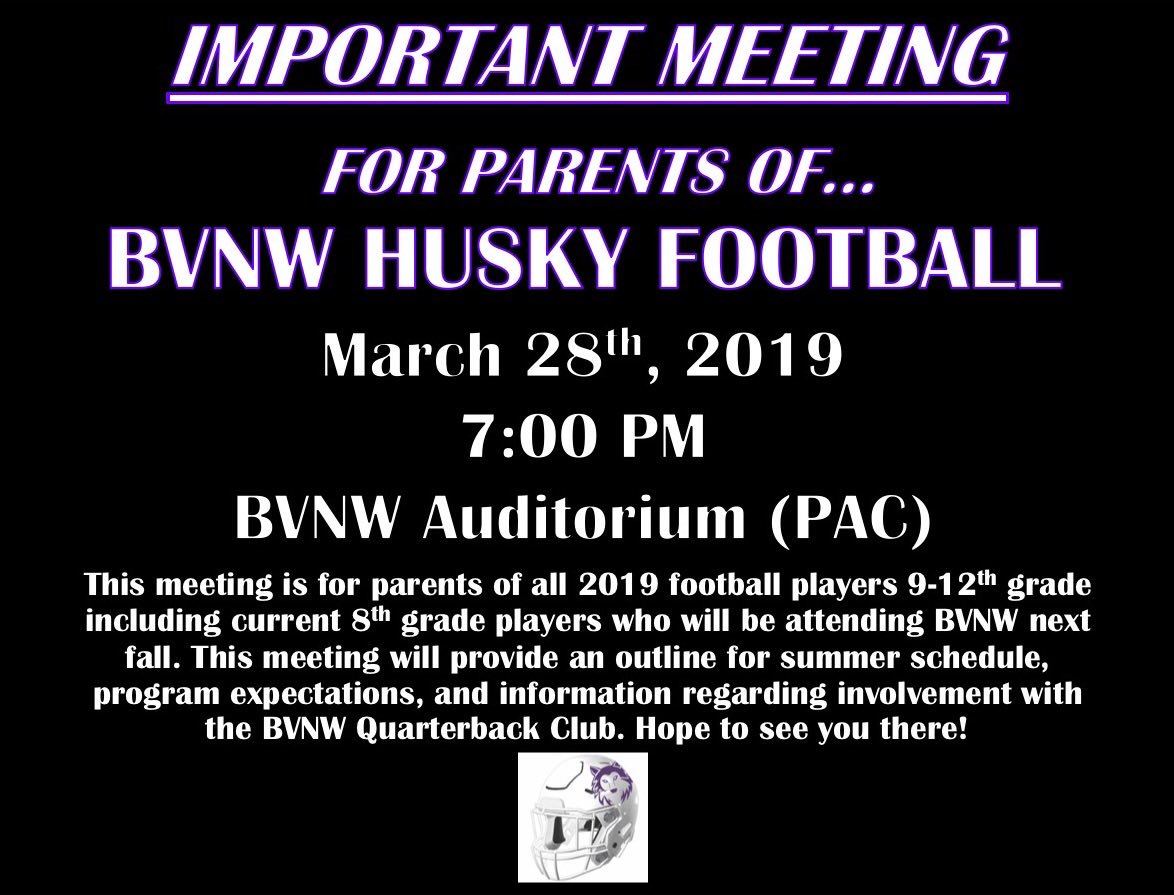 BVNW_Football's tweet photo. IMPORTANT PARENT MEETING: March 28th - 7:00 PM - PAC https://t.co/FOYkiCuUdt