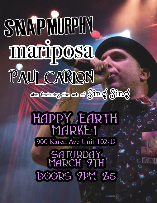 HappyEarthMarke's tweet photo. Tonight 3/9 @ 9pm! @pacarlon @sundayclotheslv and @SnapMurphy for only $5!! https://t.co/lieE0zk4XX