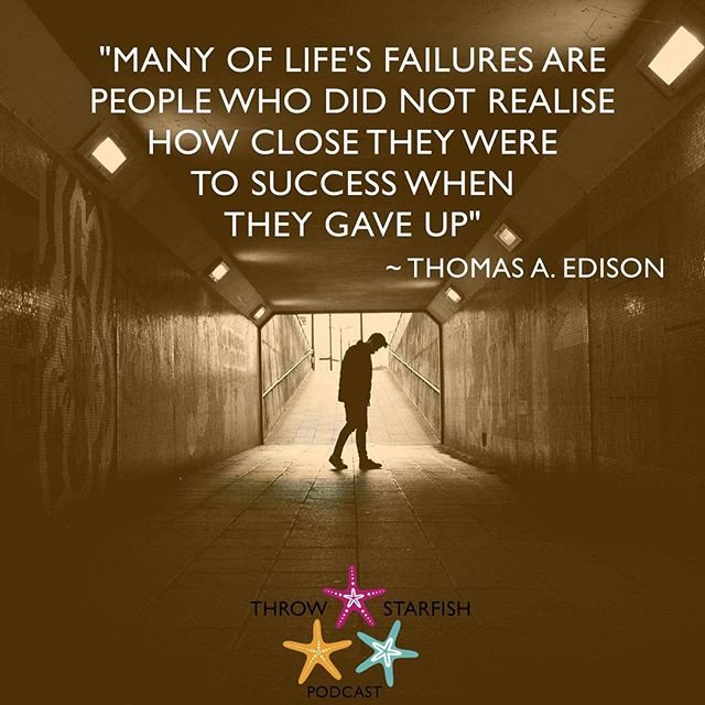 Reposting @throwstarfish:
'MANY OF LIFE'S FAILURES ARE PEOPLE WHO DID NOT REALISE HOW CLOSE THEY WERE TO SUCCESS WHEN THEY GAVE UP' ~
