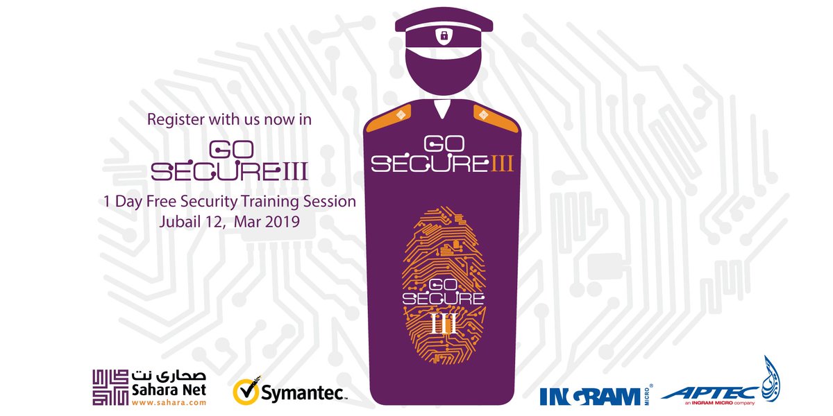 SaharaNet's tweet photo. انضموا إلينا في دورة III ⁦#GoSecure⁩ بالتعاون مع ⁦@Symantec⁩ و ⁦@AptecC⁩ ، في ⁧#الجبيل⁩ بتاريخ ١٢ مارس ، لتتعرف على أهم حلول ⁧#الامن_الالكتروني⁩ لتعزيز ⁧#أمن⁩ ⁧#أعمالك⁩ . 
#الامن_السيبراني 
⁦#cyber_security⁩ 

 للتسجيل : 
⁦⁩https://t.co/8R2LTNrHvm https://t.co/eL50hRBT15