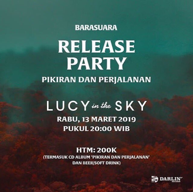 Setelah dirilis melalui beberapa aplikasi musik streaming, <a href="/BARASUARA/">BARASUARA</a> akan mengadakan release party untuk album terbarunya yang bertajuk "Pikiran dan Perjalanan" pada 13 Maret 2019 bertempat di Lucy in the Sky.

Sudah siap bersenang-senang?