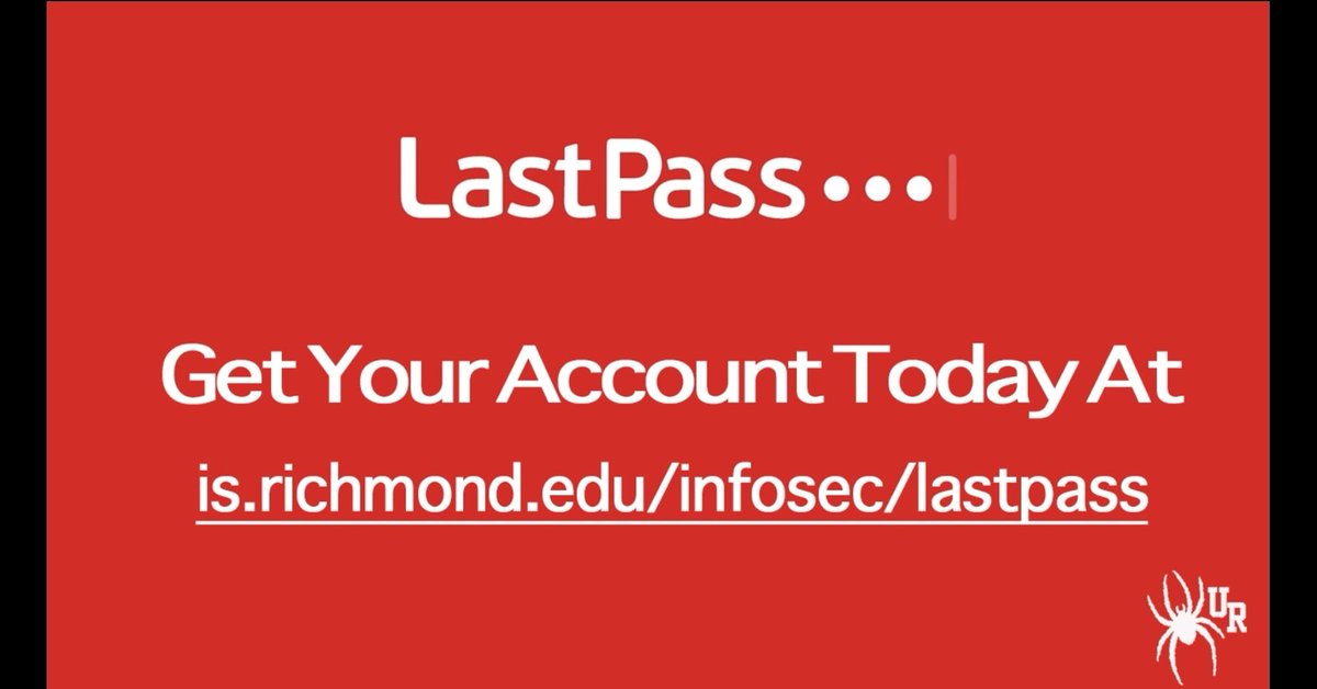 Day 7 of #spiderpride
Faculty, staff, and students: Get the #LastPass Premium password manager FREE. Faculty and staff can also get the Enterprise version of #LastPass. #securespider
is.richmond.edu/infosec/lastpa…