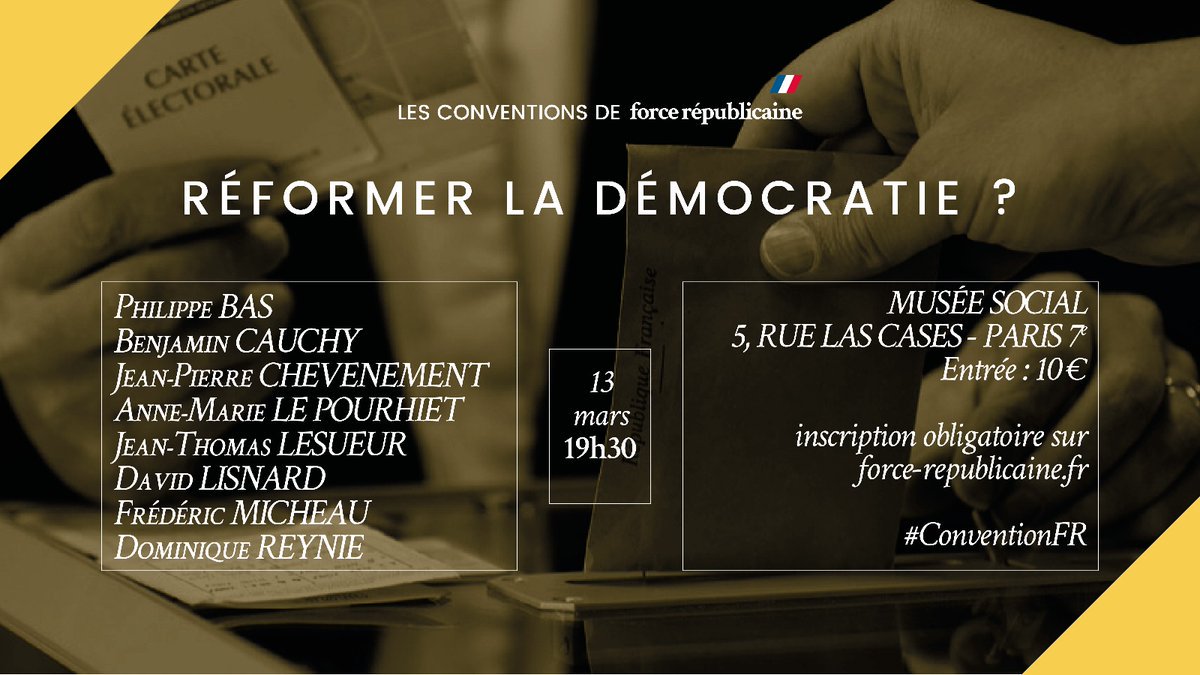 Fillon2017P's tweet image. Les Conventions de @ForceRep_fr 🇫🇷 "REFORMER LA DEMOCRATIE ?"le 13 mars #Puteaux #Courbevoie #Neuilly @ForceRep_fr @BrunoRetailleau @ForceRepAquitai @FCourbevoie @ForceRep_86 @FRep83 @ForceRep92 @forcerep94 @Fillon2017Rueil @fxbellamy @lesRepublicains