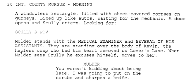 Mulder's "I was about to start slicing and dicing, myself" line originated as "I was going to put on the scrubs and sharpen a knife." As usual, David's interpretation of the line is a little more fun.  #XFSciptWatch  #Milagro