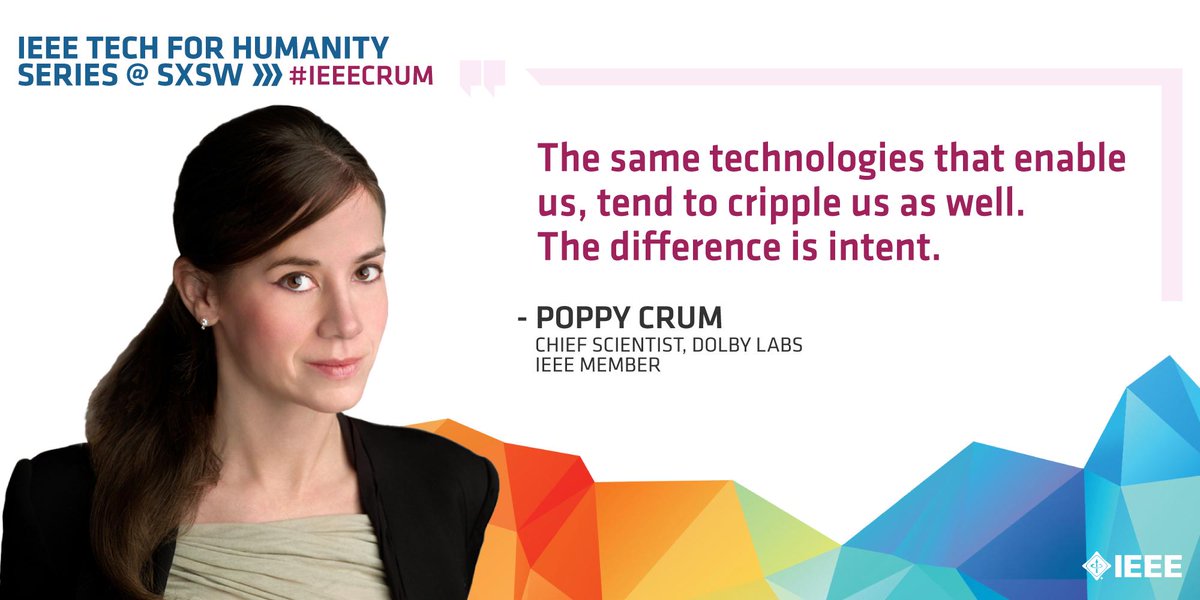IEEEorg's tweet photo. Technological #innovation creates possibilities, but it also comes with responsibility. What enables us, also has the potential to threaten us.
#SXSW #IEEECrum @PoppyCrum https://t.co/MDwrOwTh4h