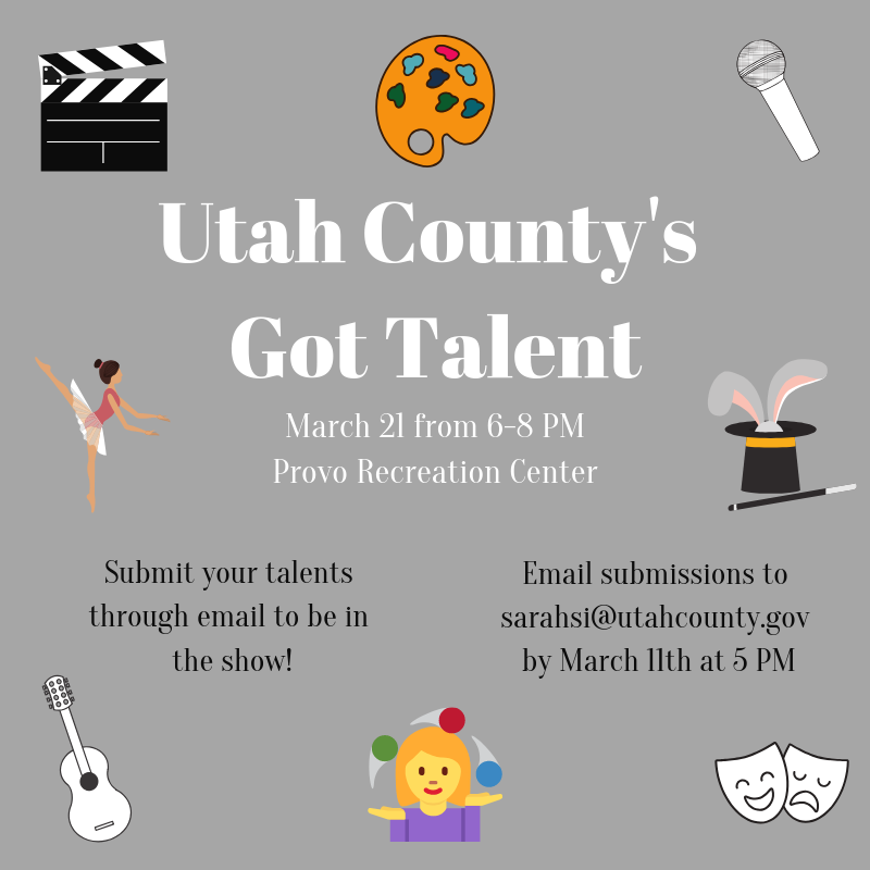 One more day left to submit your talents to participate in Utah County's Got Talent! Submissions are due tomorrow at 5 PM.