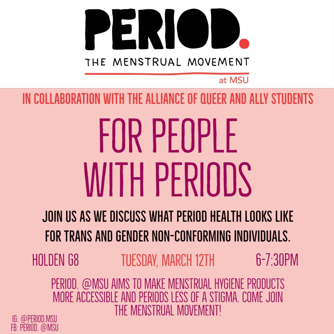 AllianceMSU (@alliancemsu) on Twitter photo We’re partnering with <a href="/MsuPeriod/">PERIOD.MSU</a> to bring you For People with Periods. The event is Tuesday March 12th, from 6:00 to 7:30 pm in Holden Hall G8. There’s gonna be a raffle to win a trans-friendly period product from THINX so make sure to come out! We’re partnering with <a href="/MsuPeriod/">PERIOD.MSU</a> to bring you For People with Periods. The event is Tuesday March 12th, from 6:00 to 7:30 pm in Holden Hall G8. There’s gonna be a raffle to win a trans-friendly period product from THINX so make sure to come out!