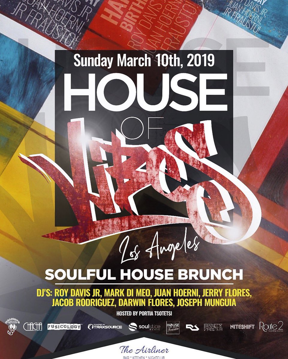 House Of Vibes - Soulful House Brunch in Los Angeles TODAY!