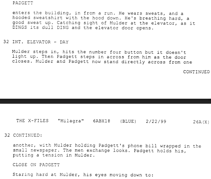 It's mentioned multiple times in the script that the elevator button for the 4th floor doesn't light up when pressed. Also, Padgett is staring again. #XFSciptWatch  #Milagro