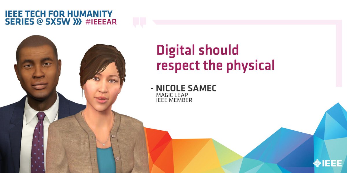IEEEorg's tweet photo. #Digital should respect the physical: A mix of Virtual Reality (#VR), Augmented Reality (#AR), and Spatial Computing. #SXSW #IEEEAR @SkipRizzoVR @hartholt @MagicLeap https://t.co/gR2En0WKpE