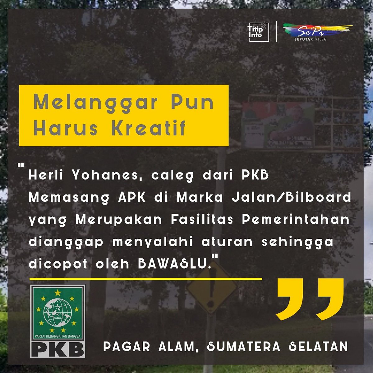 InfoTitip's tweet photo. https://t.co/FCWb6rOzWH

#infoupdate #seputarpileg #sumsel caleg @dpp_pkb memasang APK di marka jalan.

#titipinfo #Viral #beritaterkini #hits #caleg2019 #pemilu2019 #PDIP #Gerindra #Demokrat #PPP #PAN #PKS #PKB #PBB #Berkarya #Golkar #perindo #pkpi #Hanura #nasdem https://t.co/0CvSBwKRsK