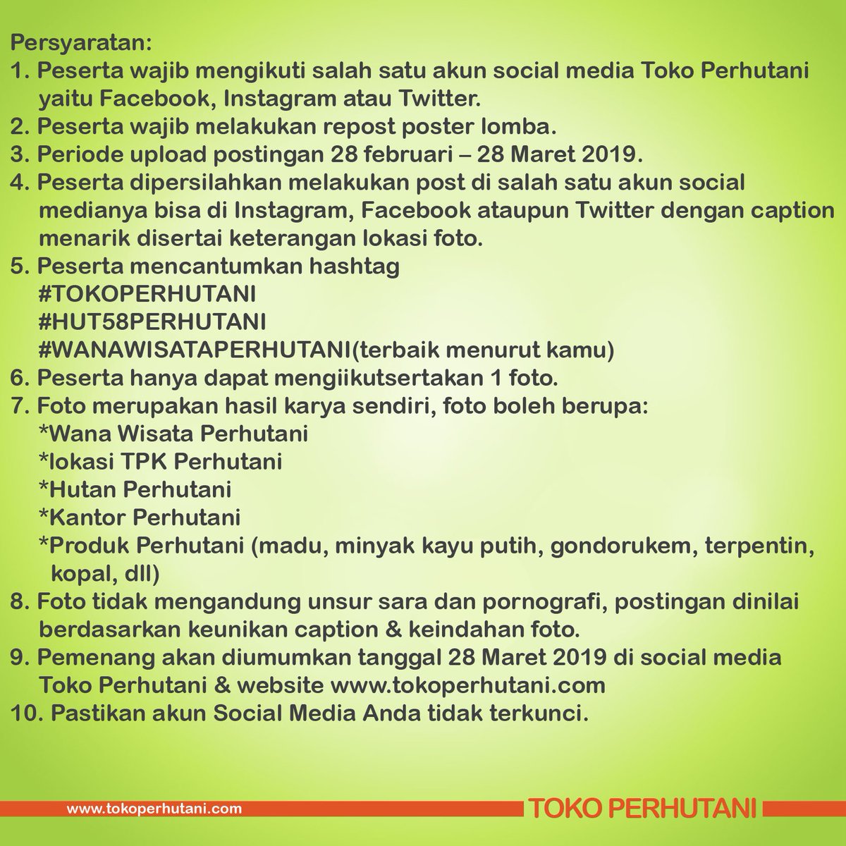 Apa yang terlintas di benakmu jika mendengar kata PERHUTANI ? 
Yuk segera berikan jawabannya dengan caramembuat postingan di Social Mediamu.
Ada hadiah menarik untuk para pemenang yang beruntung !