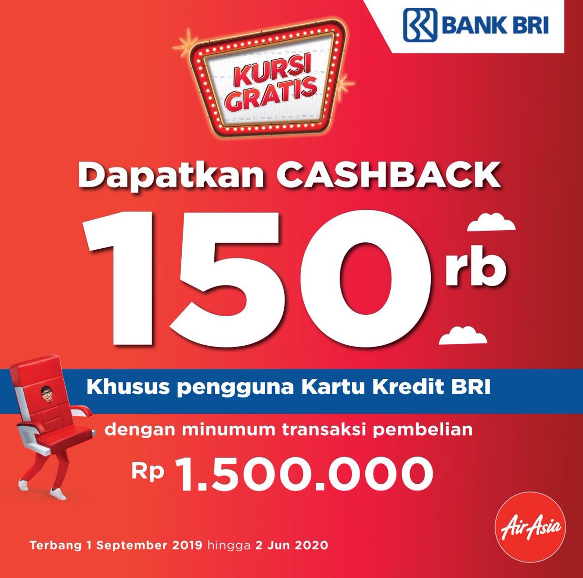 airasia_indo's tweet photo. Mau dapatkan ekstra CASHBACK Rp150.000 saat #MengejarKursiGratis?

Bayar dengan Kartu Kredit BRI, aja! Ada 5 juta kursi promo yang tersedia kamu.

LOGIN sekarang di https://t.co/5WBuN0KDfD atau aplikasi AirAsia.

S&amp;K berlaku, klik https://t.co/SyL0VoEDlw https://t.co/1CaEfHVCD2