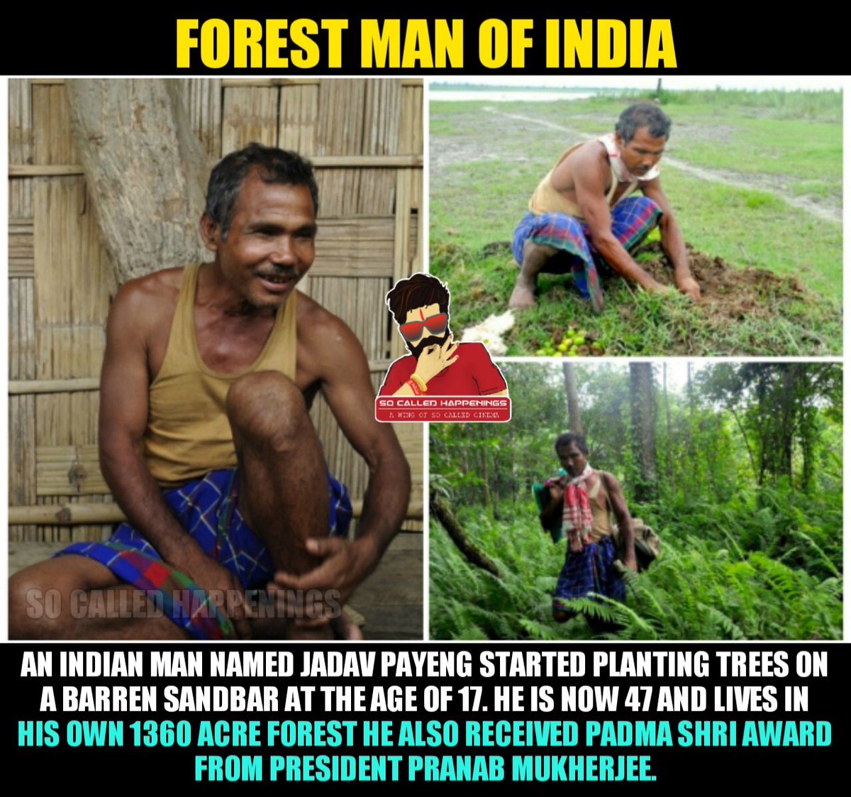 #ForestManOfIndia #SoCalledHappenings