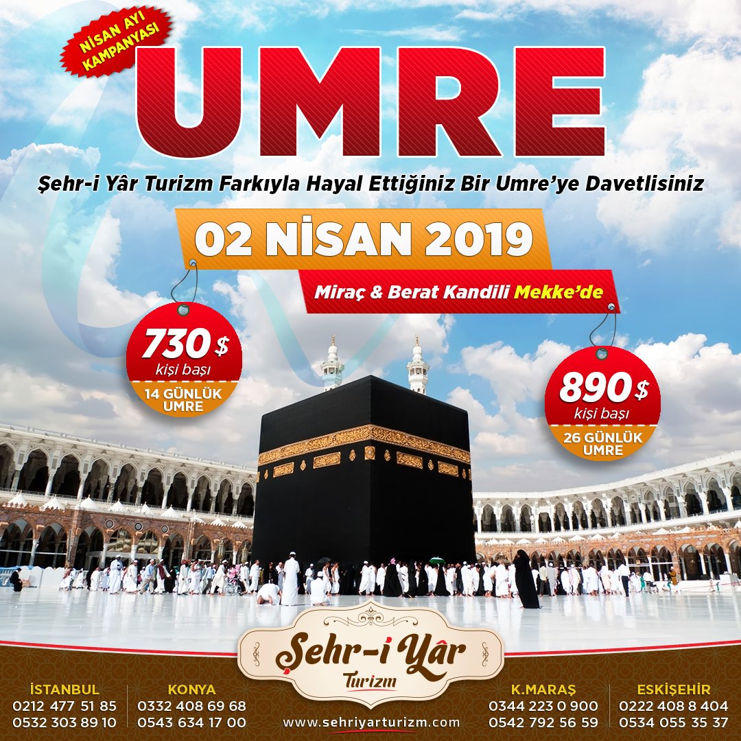 SehriyarTurizm's tweet photo. Nisan Ayına Özel 📣
UMRE KAMPANYASI

KAYIT İÇİN ACELE EDİN
Son Kayıt: 18 Mart 2019

2 Nisan 2019'da Umre'ye gidiyoruz, Miraç Kandili ve Berat Kandilini Mekke'de idrak ediyoruz.

▪ 14 Günlük Umre: 730 Dolar
▪ 26 Günlük Umre: 890 Dolar

📌 KAYITLARIMIZ DEVAM EDİYOR https://t.co/cmFTLLK2WO
