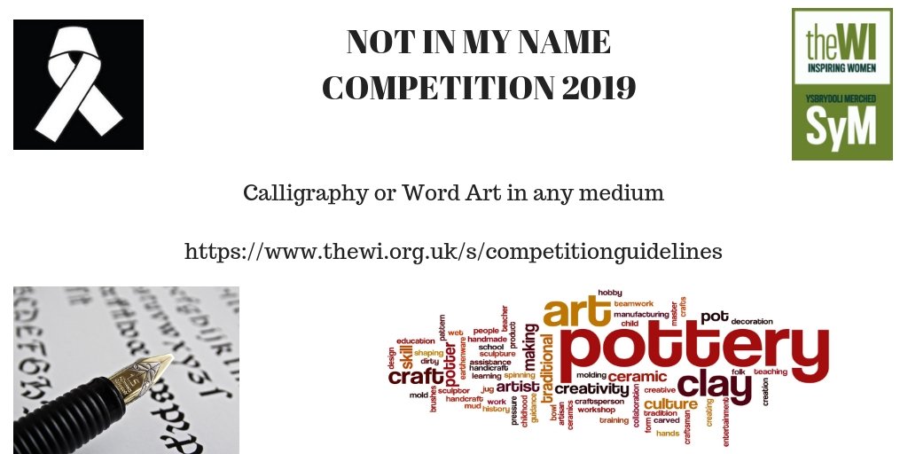 NFWIWales's tweet photo. We have launched a new competition for members to enter as part of our #NotinmyName campaign to end #ViolenceAgainstWomen. This year’s competition is ‘A Calligraphy or Word Art Picture in any medium’. Find out more here:- https://t.co/H9FIZ7Prip https://t.co/mOojBilbhZ