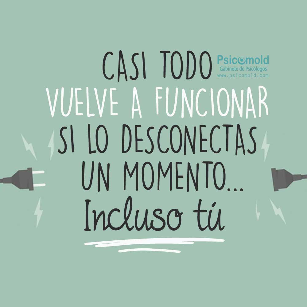 Psicomold Psicólogos on X: Casi todo vuelve a funcionar si lo desconectas  un momento, incluso tú. #desconectar #descansar #relajarse  #inteligenciaemocional #psicomold #psicologos  / X