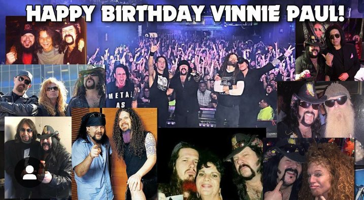 Happy Birthday (55th) in Rock\n Roll heaven VINNIE PAUL !            