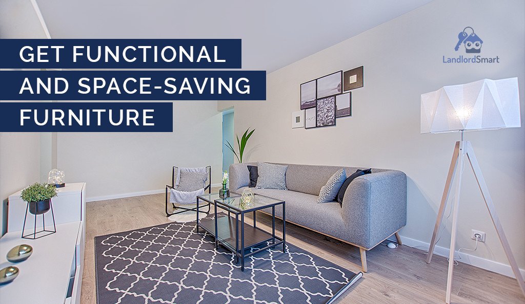 Whilst furnishing your rentals, you have to be more practical than choosing your personal preferences. Consider space-saving items if your property is smaller. Do not go for big tables and chairs in a really small room, instead go for more compact and foldable furniture.
#rentals