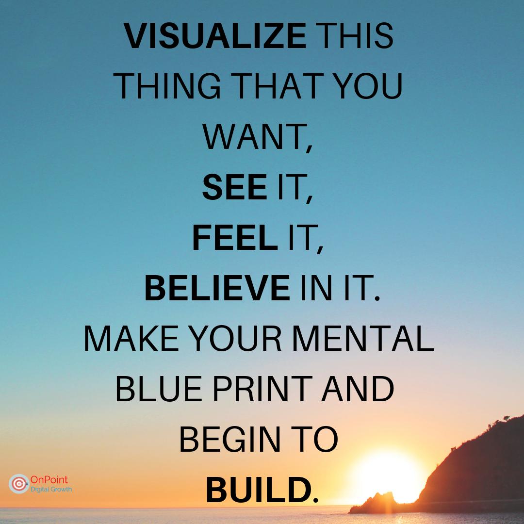 GrowthOnpoint's tweet photo. VISUALIZE, SEE &amp; FEEL WHAT YOU WANT! BELIEVE &amp; BUILD IT!👀👊💪⚡️🎯🔝
.
.
#onpoint #digitalgrowth #smm #content #girlboss #grow #overcome #persevere #succeed #commit #believe #pushlimits  #hustle #thinkbig #buildingbusiness #takerisks #build #doit #visualizeit https://t.co/knmQcBQJTz