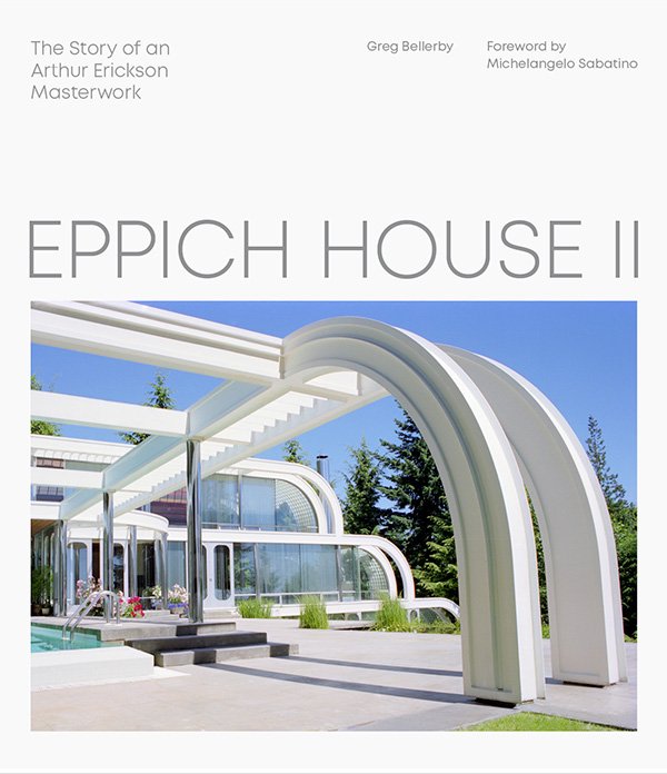 Figure1Pub's tweet photo. Visit @InformVancouver on March 21st for the book launch of "Eppich House II, The Story of An Arthur Erickson Masterwork" More info and RSVP: https://t.co/NJH4JTpnUp https://t.co/RzHEUHMkWJ