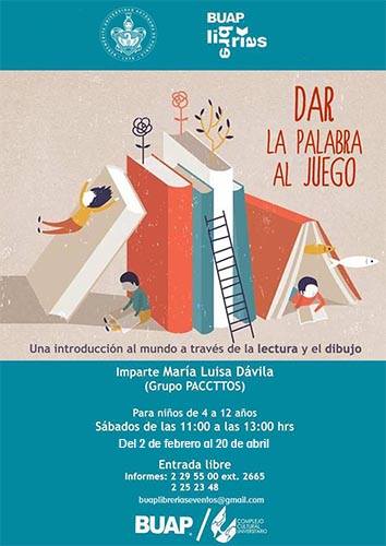 buaplibrerias's tweet image. Te esperamos este sábado al Taller Dar la palabra al juego 
¡No faltes!

#BUAPLibrerías