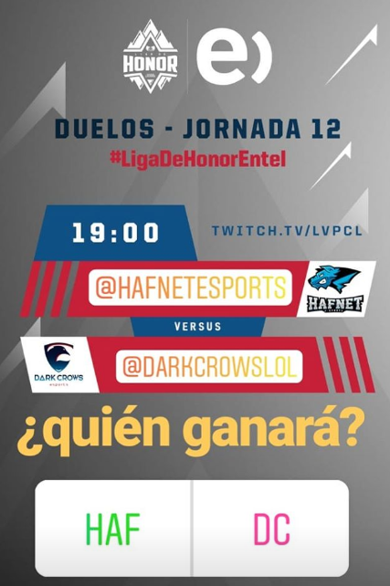 LVPchileLol's tweet photo. #LigaDeHonorEntel | JORNADA 12

Si @HafnetEsports gana hoy escalará al tercer lugar de la tabla, lo que lo dejaría mucho más cómodo en los playoffs. @DarkCrowsLoL necesita ganar para no quedar en zona de relegación.

Vota tu favorito en nuestro instagram:
https://t.co/NXPj4mV47M https://t.co/37X6t1gVCh