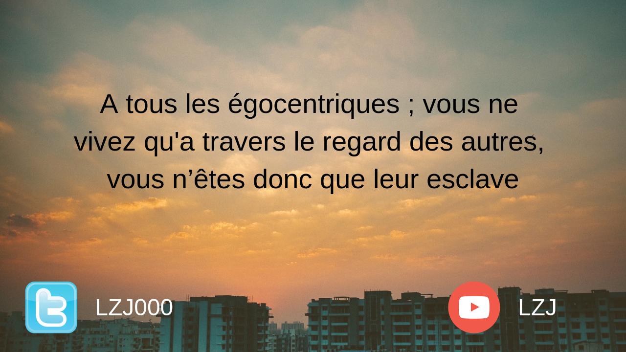 Bad World Citation Proverbe Egocentrique Egocentrisme Esclave T Co Flvxzlq9et Twitter