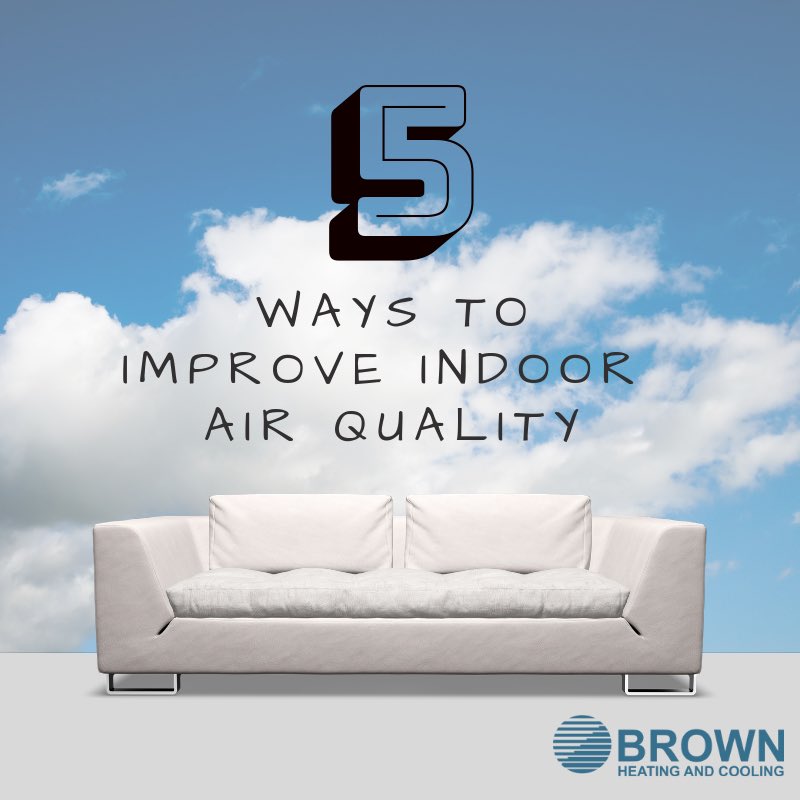 BrownHeatCoolAL's tweet photo. Here are 5 simple ways to improve the air you breathe: https://t.co/RAl2sGBDWo #indoorairquality #brownheatingandcooling #IAQ #BirminghamAL https://t.co/Llv2iaMIJM