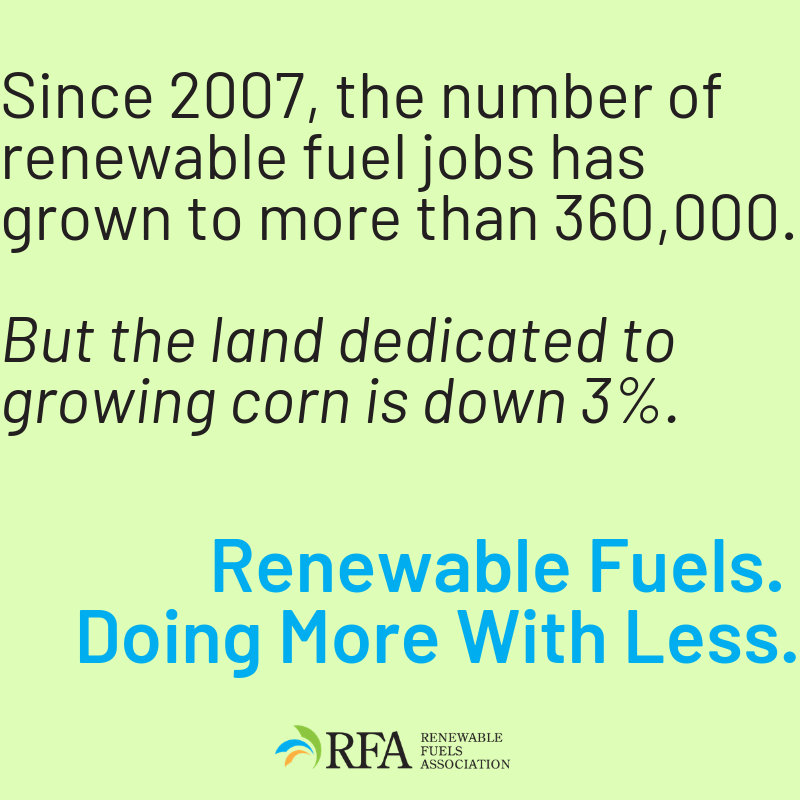 EthanolRFA's tweet photo. Since #RFS2 was adopted in 2007, the number of jobs directly resulting from renewable fuel production is up 50%, to more than 360,000. At the same time, land dedicated to growing corn is down 3% #RFS https://t.co/uxu31vsGpB