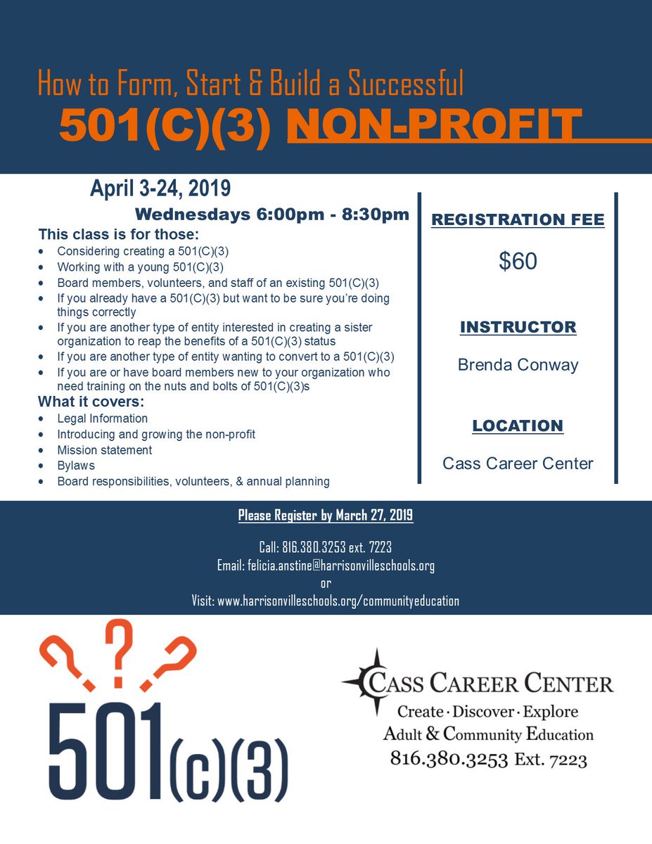 CCCCommunityEd's tweet image. Are you interested in starting a 501(c)(3) non-profit? If so, our class "How to Form, Start, and Build a 501(c)(3)" will guide you through each of the steps! To register, call us at 816-380-3253 Ext. 7223 or register online at harrisonvilleschools.org/communityeduca…. Instructor: Brenda Conway.