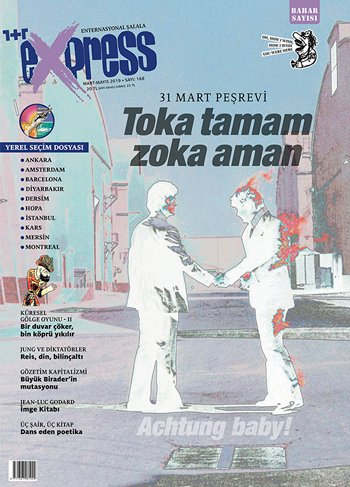 birdirbirorg's tweet photo. Jean-Luc Godard son filmi "İmge Kitabı"nı, bir filmden ne anladığını, Ortadoğu'yu ve Afrika'yı, Baudelaire ve Visotskiy'i, İzmir'in Kasaba'sını anlatıyor. Express'in bahar sayısında... #Express168 https://t.co/AtgrgrUinh