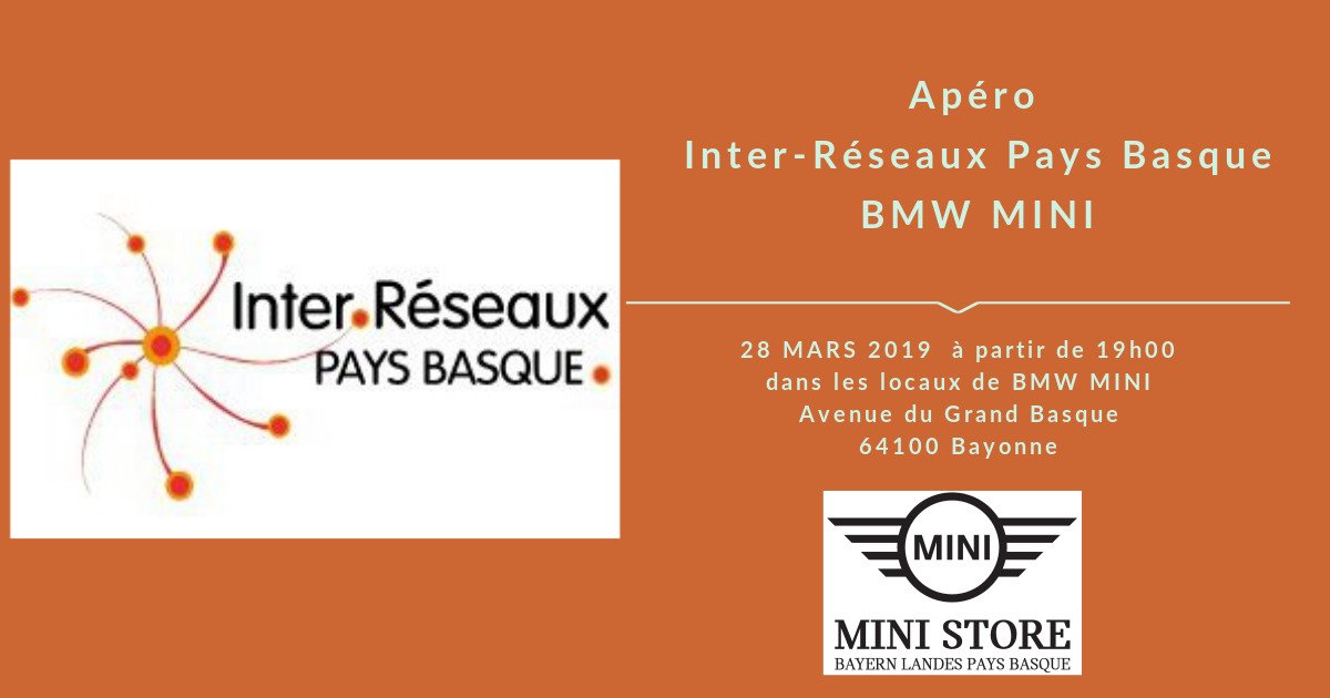 Apéro Inter-Réseaux Pays Basque - BMW MINI
Meet-up &amp; networking ; Animation et cocktail offert ! 
Confirmer dès aujourd'hui votre présence !
Inscription ouverte aux membres de l’Inter-Réseaux et à ses partenaires lnkd.in/gZ4aPFD