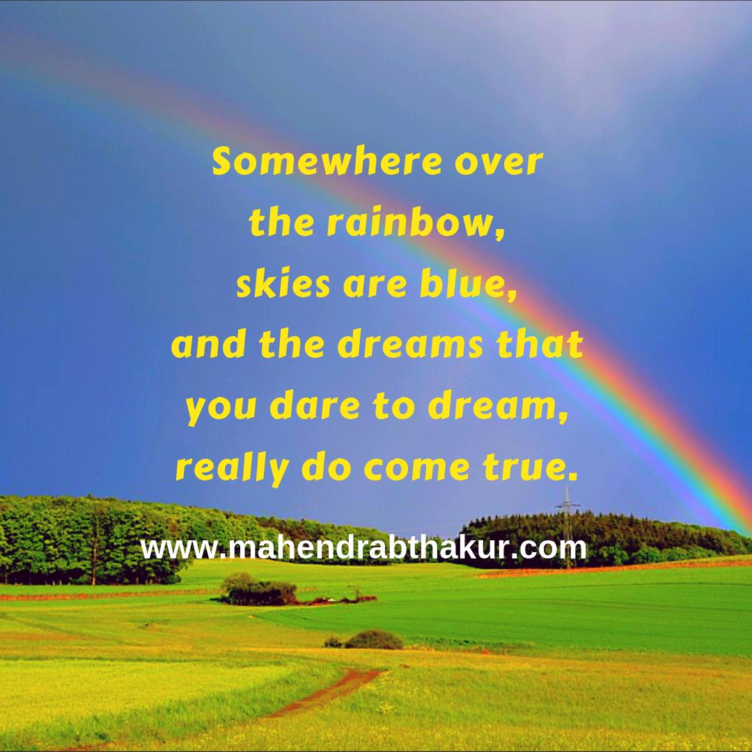 LifeCoachMT's tweet photo. #rainbow #dreams #success #MITrainer #CorporateTrainer #keynotespeaker #educationist #entrepreneur #learner #explorerThinker #mahendrabthakur https://t.co/LElT6MHZ4w