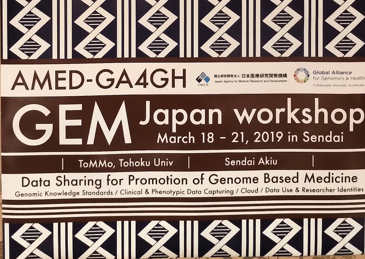 Congratulations to Soichi Ogishima and the #AMED GEM team for a great workshop with GA4GH in Sendai